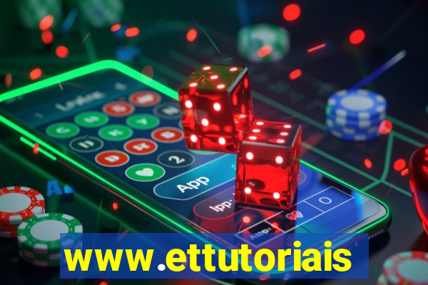 www.ettutoriais.com