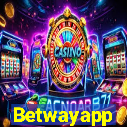 Betwayapp