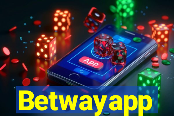 Betwayapp