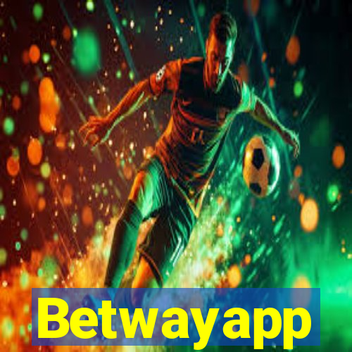 Betwayapp