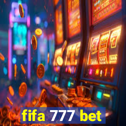 fifa 777 bet