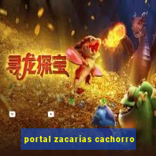 portal zacarias cachorro