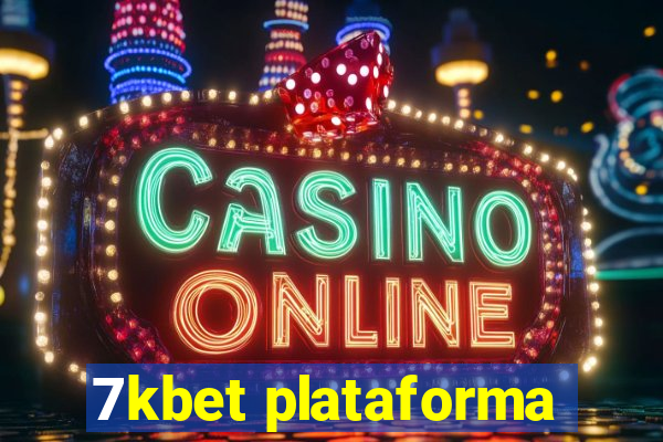 7kbet plataforma