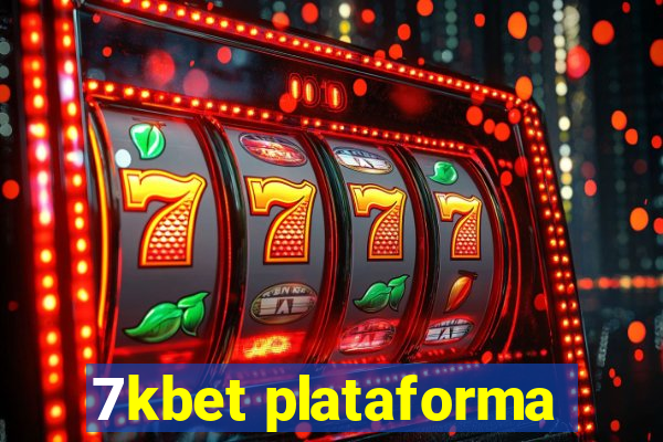 7kbet plataforma