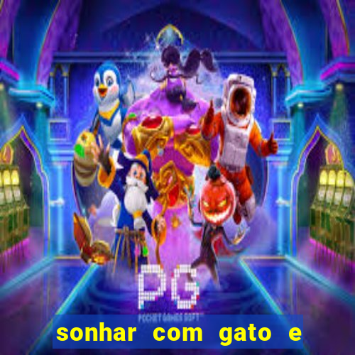 sonhar com gato e cachorro jogo do bicho