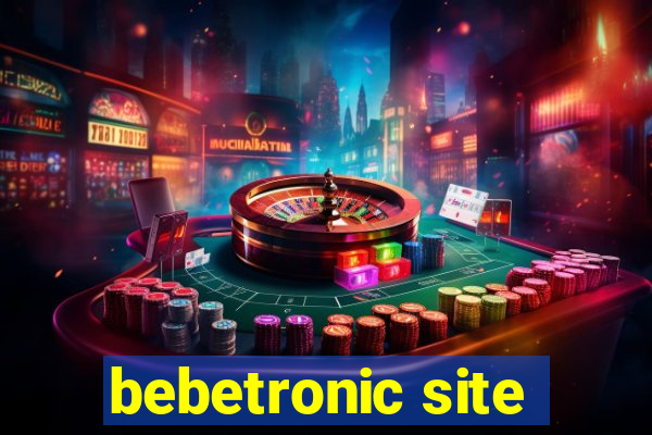 bebetronic site