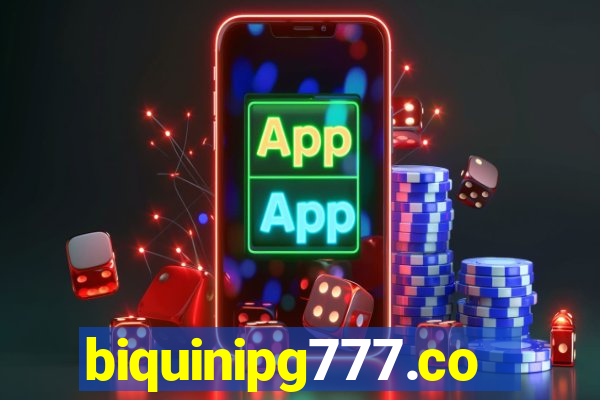 biquinipg777.com