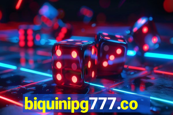 biquinipg777.com