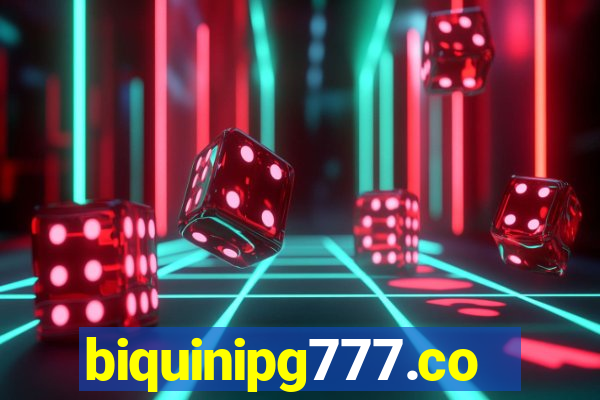 biquinipg777.com