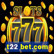 t22 bet.com