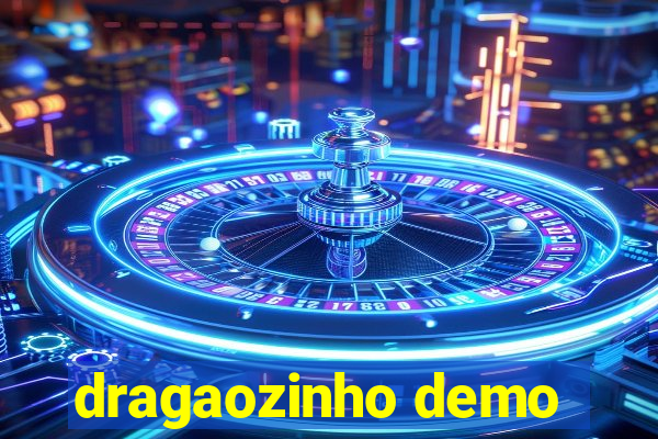 dragaozinho demo