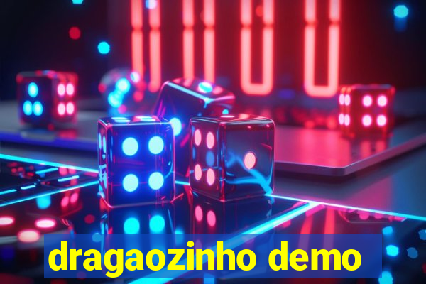 dragaozinho demo