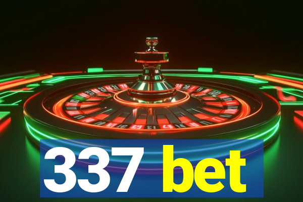 337 bet