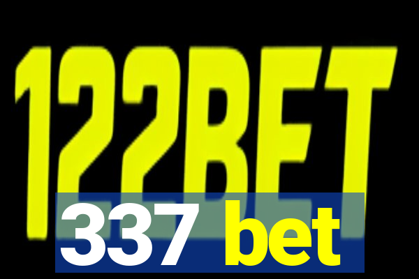 337 bet