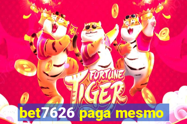 bet7626 paga mesmo