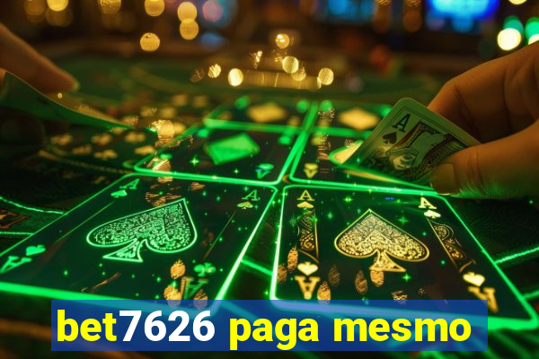 bet7626 paga mesmo