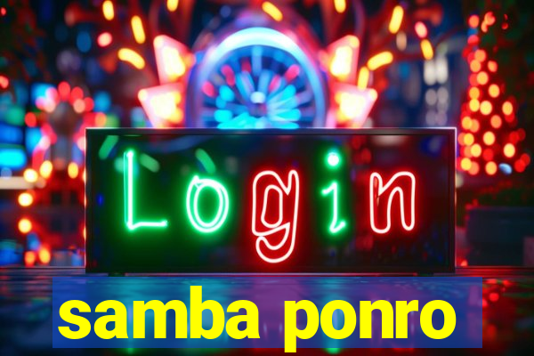 samba ponro