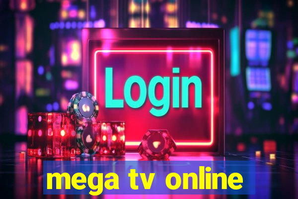 mega tv online