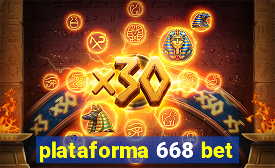 plataforma 668 bet