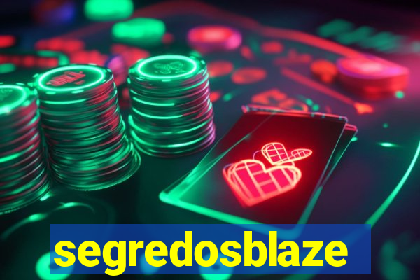 segredosblaze