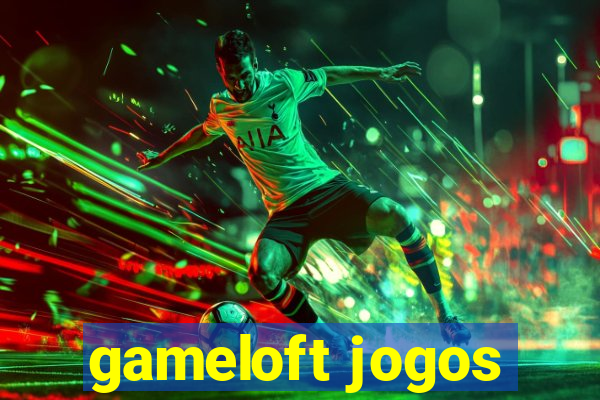 gameloft jogos