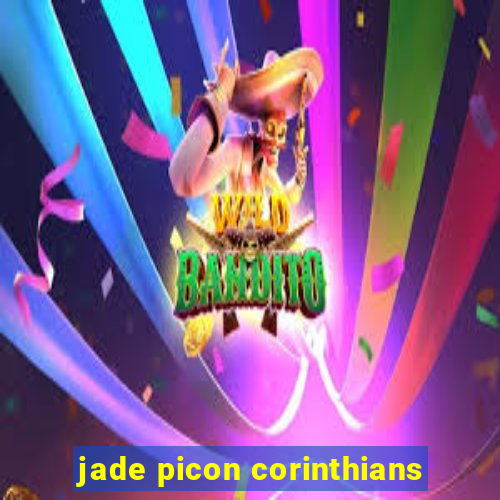 jade picon corinthians