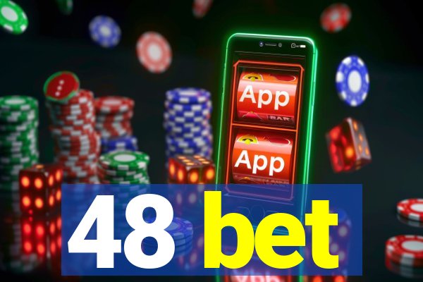 48 bet