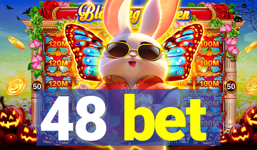 48 bet