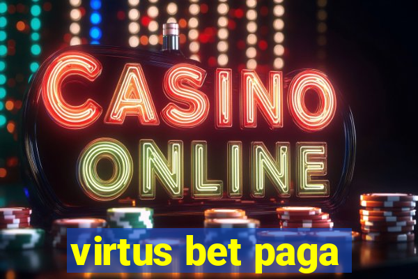 virtus bet paga