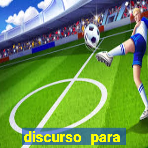 discurso para abertura de jogos escolares