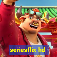 seriesflix hd