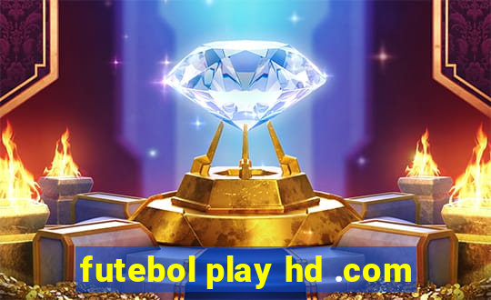 futebol play hd .com