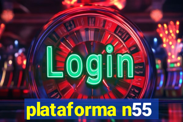 plataforma n55