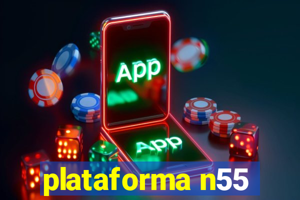 plataforma n55