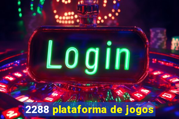 2288 plataforma de jogos