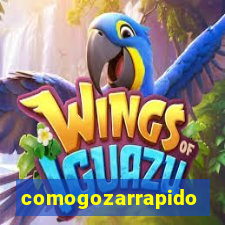 comogozarrapido