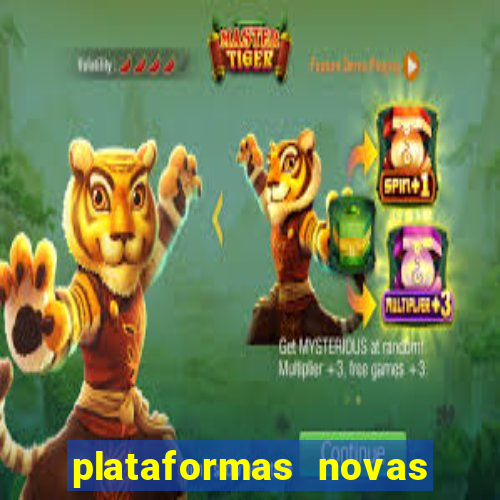 plataformas novas da bet