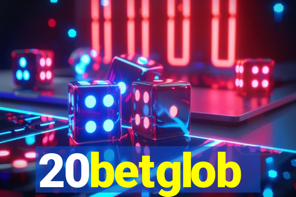 20betglob