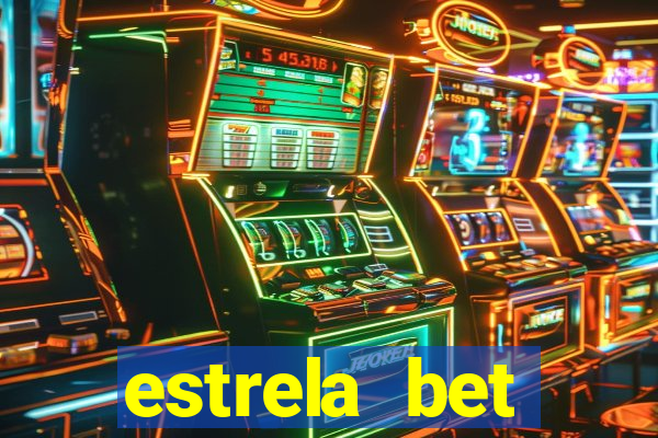 estrela bet horarios pagantes