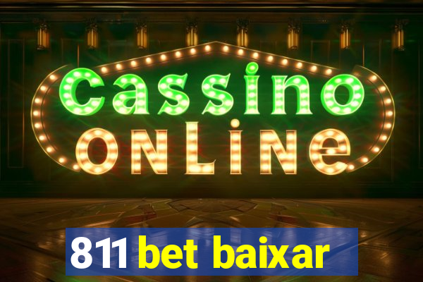 811 bet baixar