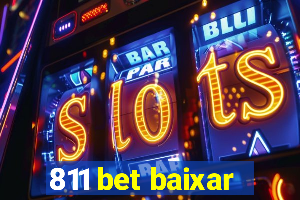 811 bet baixar