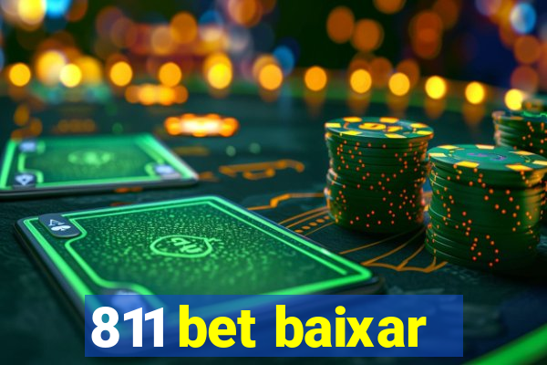 811 bet baixar