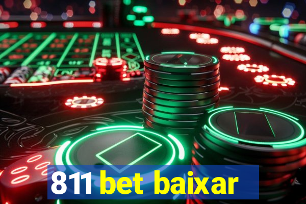 811 bet baixar