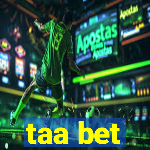 taa bet