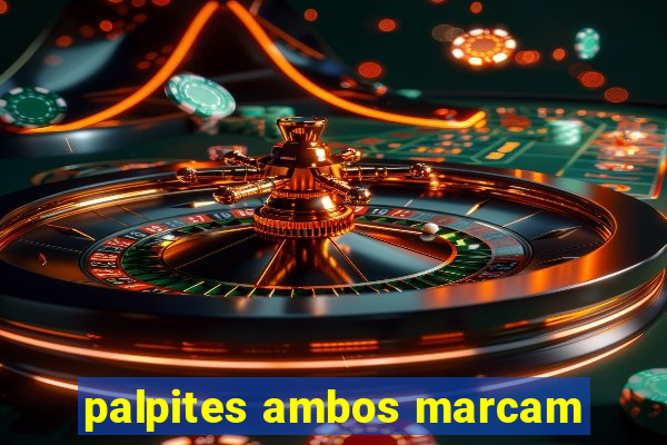 palpites ambos marcam