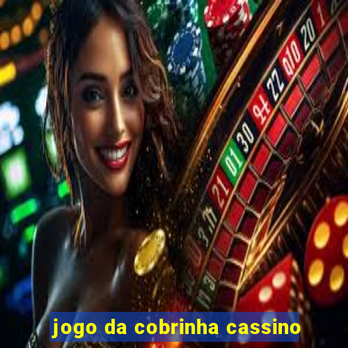 jogo da cobrinha cassino