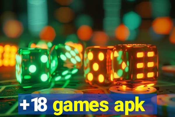 +18 games apk