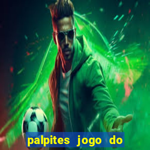 palpites jogo do bicho hoje