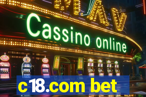 c18.com bet