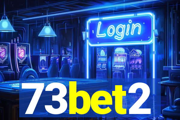 73bet2